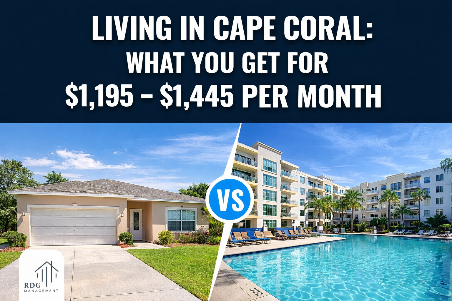 Cape Coral rental comparison showing single-family home vs apartment with pricing from $1195 to $1445 per month